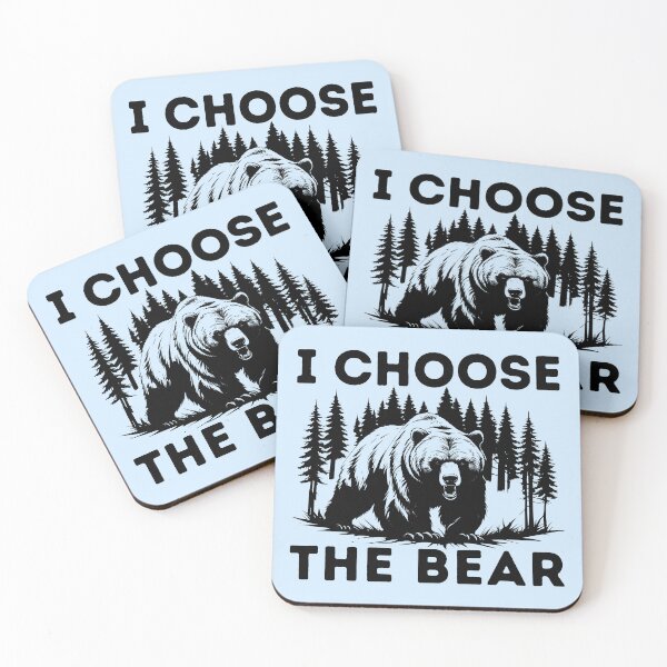 Item preview, I Choose The Bear designed and sold by hnnhsmth95.