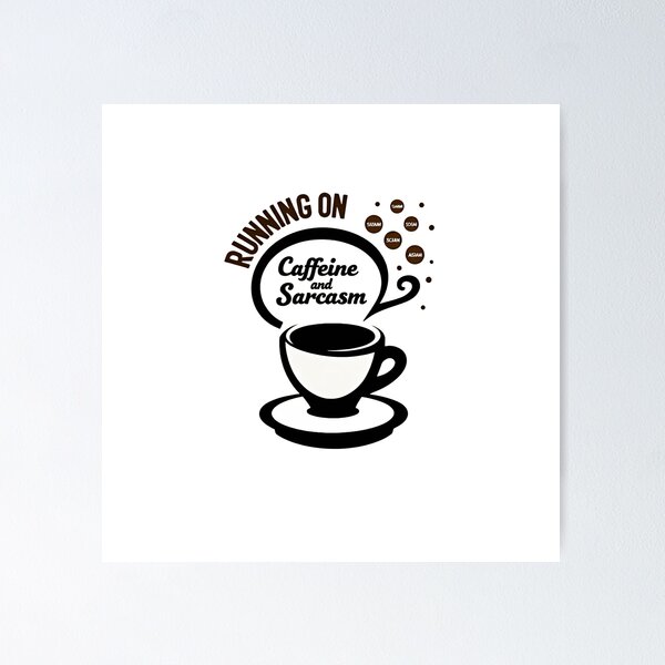 Artikel-Vorschau von Running on Caffeine and Sarcasm, Lustiges sarkastisches Kaffeegeschenk Premium T-Shirt, designt und verkauft von Datcrazy.