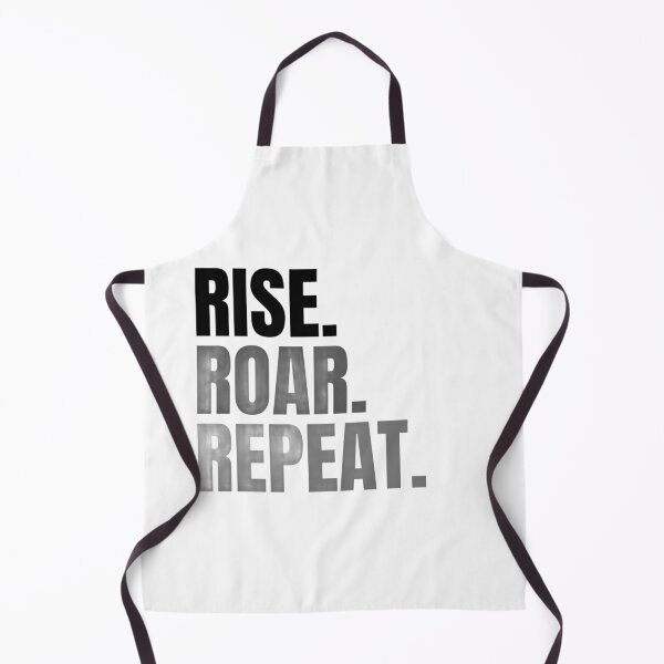 Item preview, Rise. Roar. Repeat  designed and sold by PapaMatrix.
