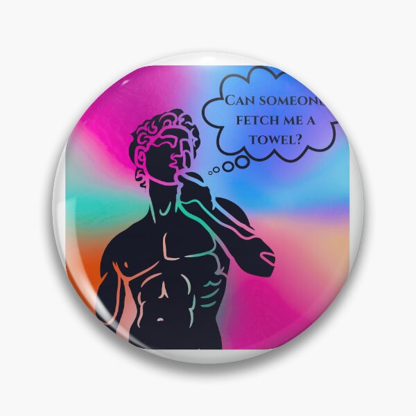Item preview, Funny Statue of David Design - "Can Someone Fetch Me a Towel?" designed and sold by Fredster1966.