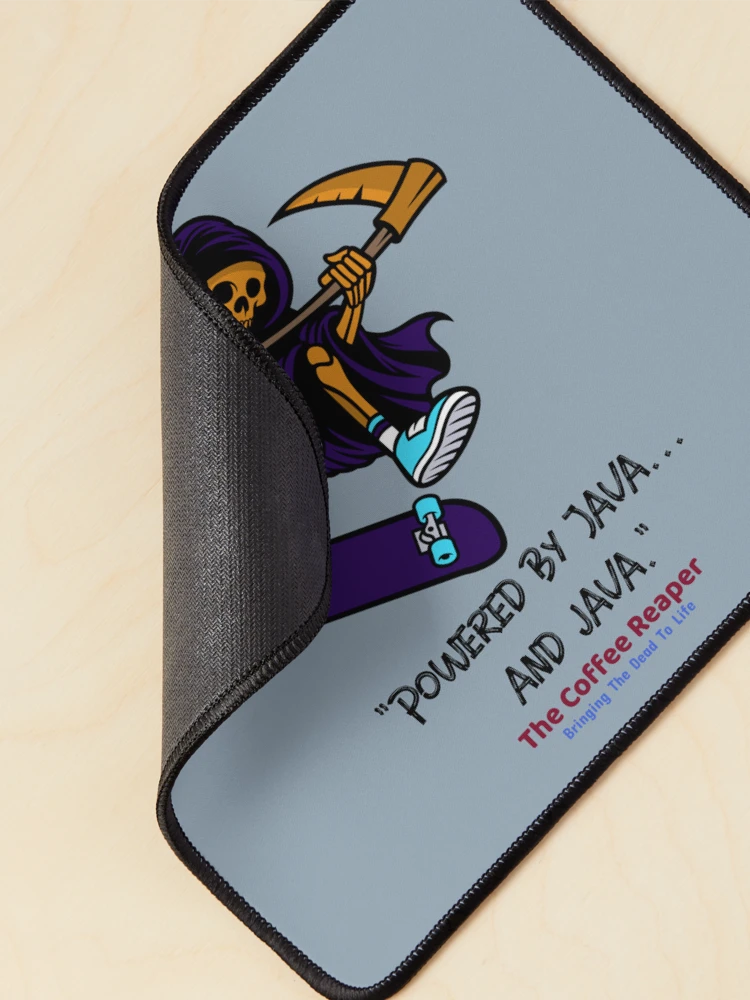 Thumbnail 2 of 5, Mouse Pad, The Coffee Reaper Powered by Java ... and Java designed and sold by R-Marc-Designs.