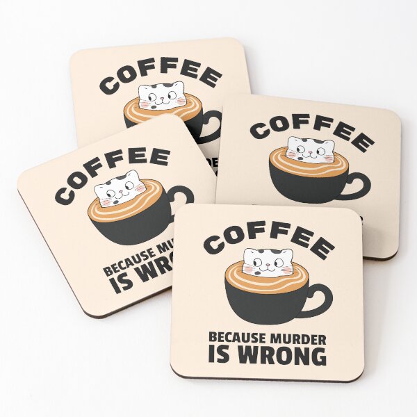 Item preview, Coffee Because Murder Is Wrong designed and sold by Fanverse Merchandise.