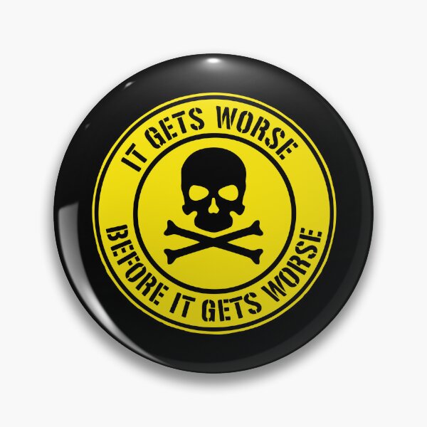 Item preview, It Gets Worse Before It Gets Worse designed and sold by dantixebiana.
