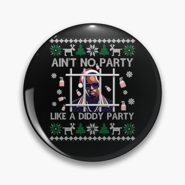 Item preview, Ain't No Party Like a Diddy Party - Ugly Christmas  designed and sold by 365CarMods Official.