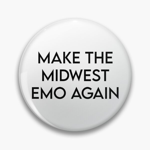 Item preview, Make The Midwest Emo Again designed and sold by kripalsutariya.