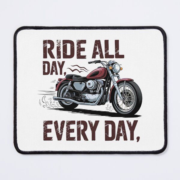 Item preview, Ride All Day Every Day designed and sold by 0utriders.