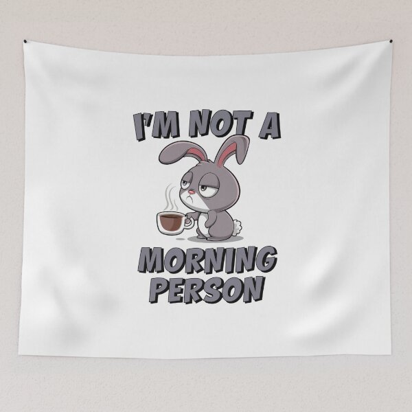 Item preview, Glum Morning Rabbit with Coffee - "I'm Not a Morning Person" designed and sold by UrbanPopDesigns.