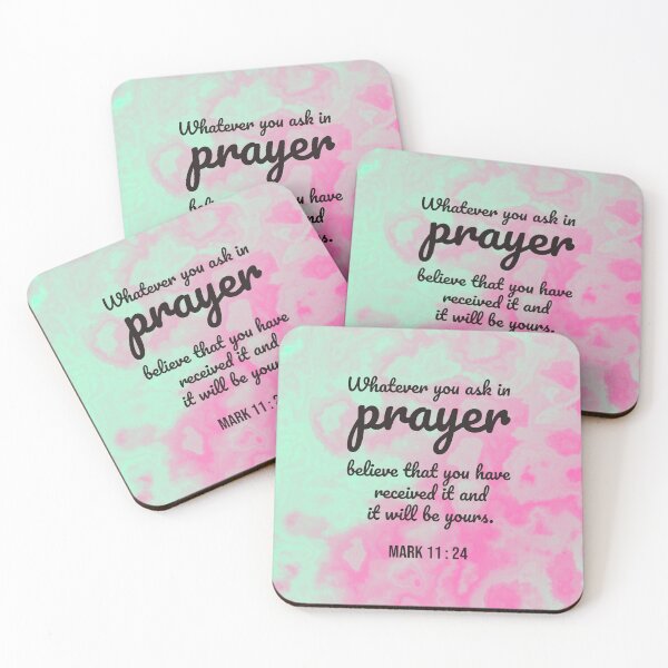 Item preview, Mark 11 : 24 - Ask in prayer - Bible passage designed and sold by JF Designs.