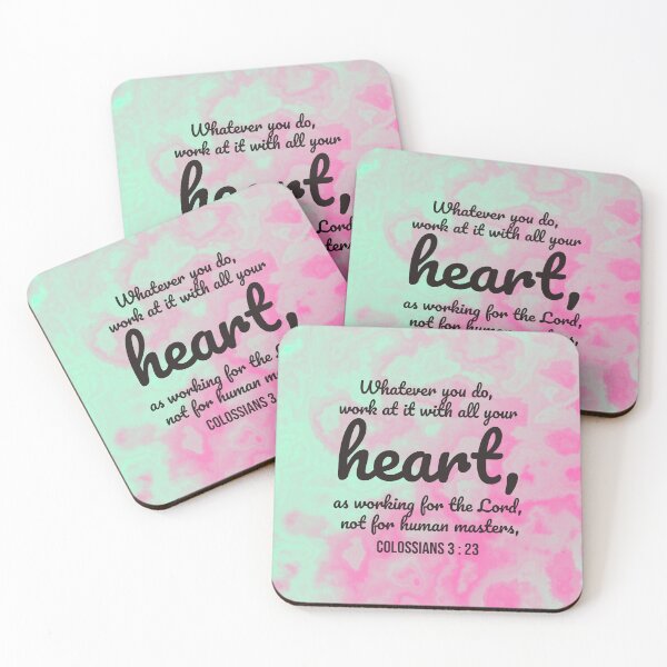 Item preview, Colossians 3 : 23 - Work with all your heart - Bible passage designed and sold by JF Designs.