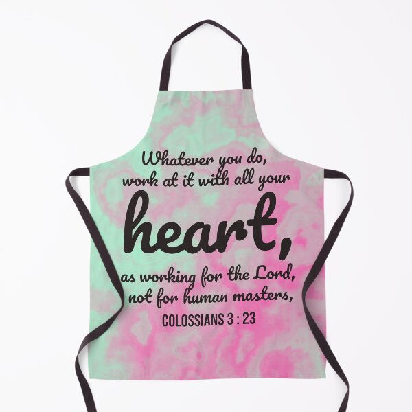 Item preview, Colossians 3 : 23 - Work with all your heart - Bible passage designed and sold by JF Designs.