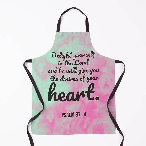 Item preview, Psalm 37 : 4 - Delight yourself in the lord - Bible passage designed and sold by JF Designs.