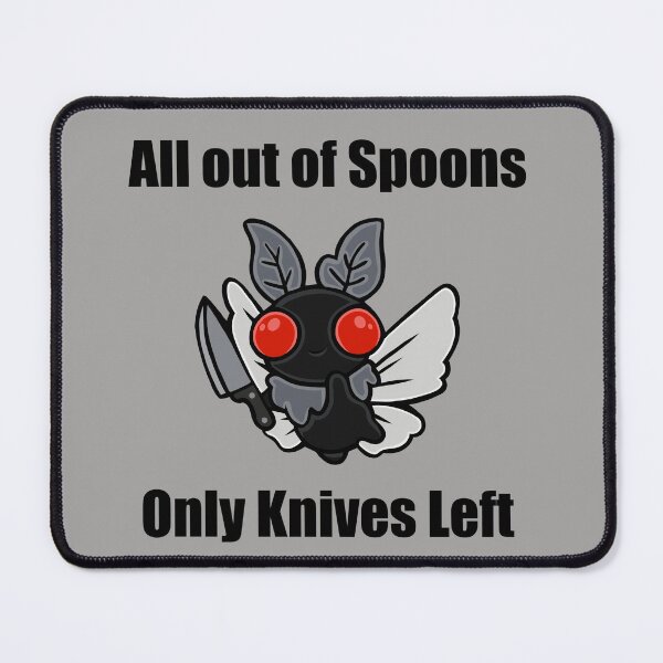 Item preview, All out of spoons only knives left (Moth) designed and sold by CaitlynConnor.