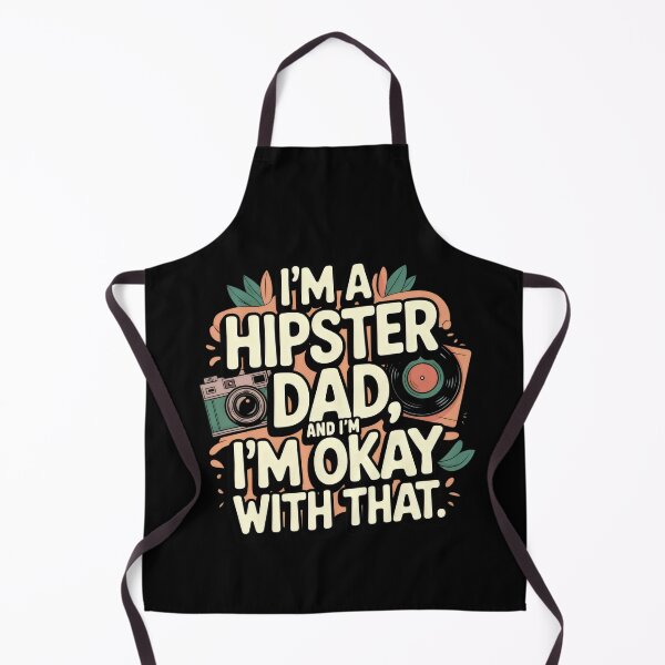 Item preview, I’m a Hipster Dad and I’m Okay with That – Funny Retro Design designed and sold by Prime-Studio.