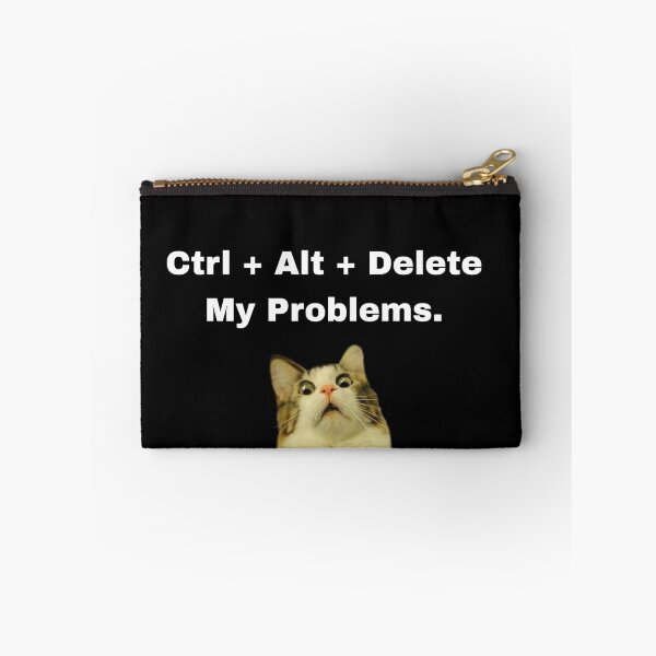 Item preview, Ctrl + Alt + Delete My Problems designed and sold by Luxe & Line.