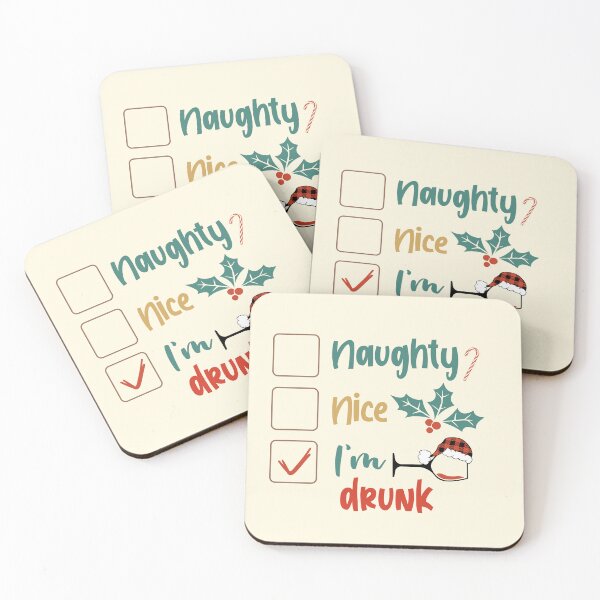 Item preview, Naughty, Nice, I'm drunk designed and sold by NettiesWallArt.
