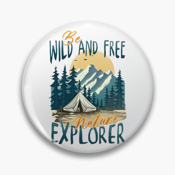 Item preview, Nature Hiking Be Wild and Free Nature Explorer designed and sold by Dominika Farkašová.