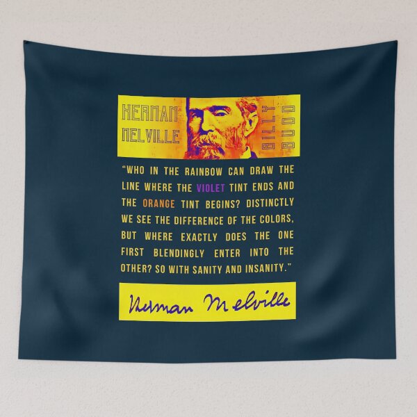 Item preview, Copy of Herman Melville quote: Who in the rainbow can draw the line where the violet tint ends and the orange tint begins? Distinctly we see the difference designed and sold by artbleed.