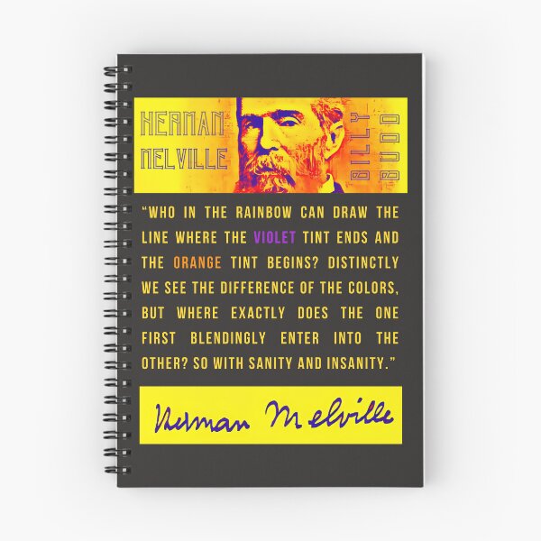 Item preview, Copy of Herman Melville quote: Who in the rainbow can draw the line where the violet tint ends and the orange tint begins? Distinctly we see the difference designed and sold by artbleed.