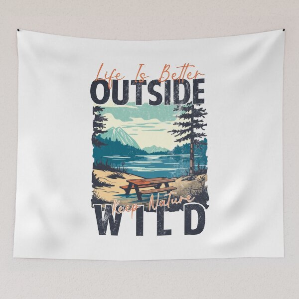 Item preview, Nature Hiking Life Is Better, Outside - Keep Nature Wild designed and sold by Dominika Farkašová.