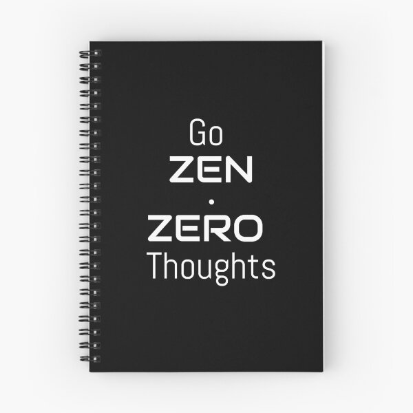 Item preview, Go Zen, Zero thoughts designed and sold by ZenZero88.