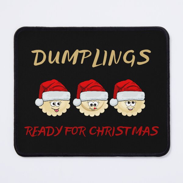 Item preview, Dumplings Ready For Christmas Happy Dumplings designed and sold by Maggie Mustard.