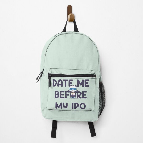 Item preview, Date Me Before My IPO designed and sold by Fanverse Merchandise.