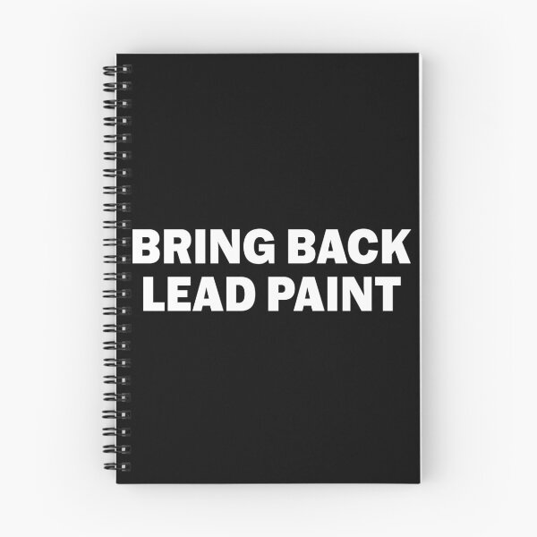 Item preview, Bring Back Lead Paint Funny Bumper designed and sold by Jaxym.