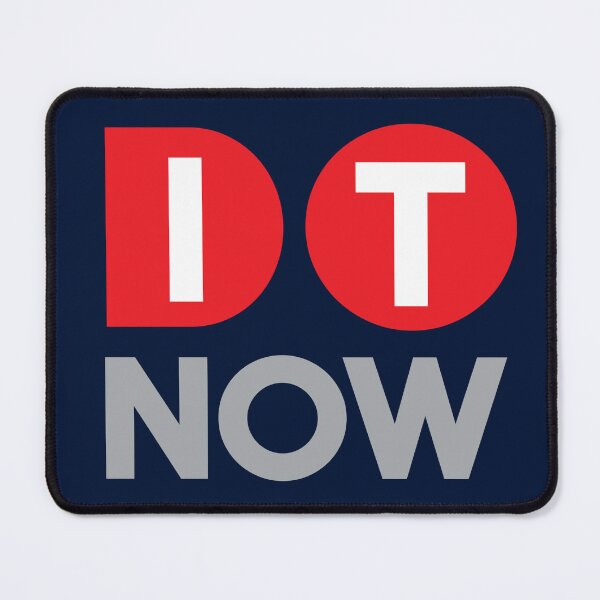 Item preview, Do It Now designed and sold by Fanverse Merchandise.