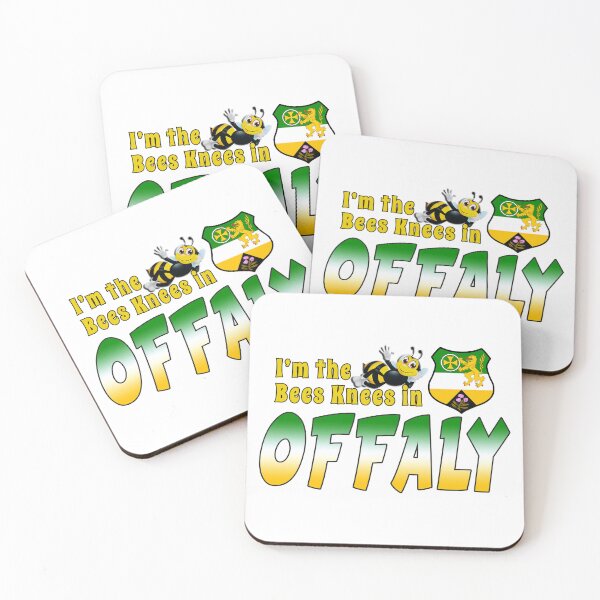 Item preview, I’m the Bees Knees in OFFALY designed and sold by CathalDevlin.