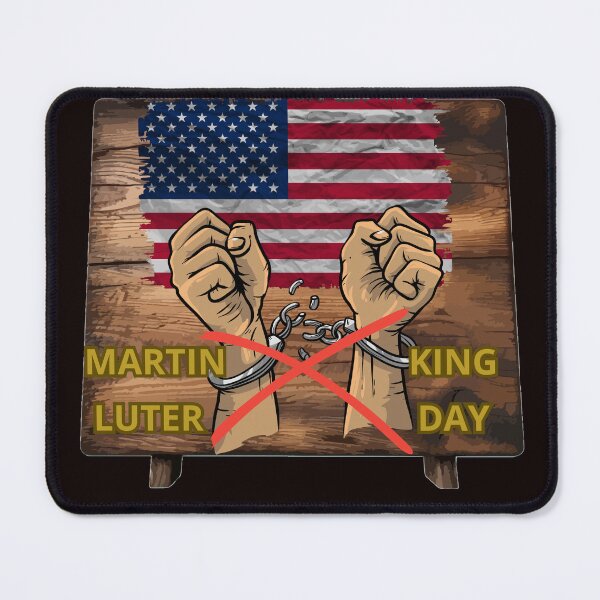 Item preview, MARTIN LUTER KING DAY designed and sold by Tadeusz1.