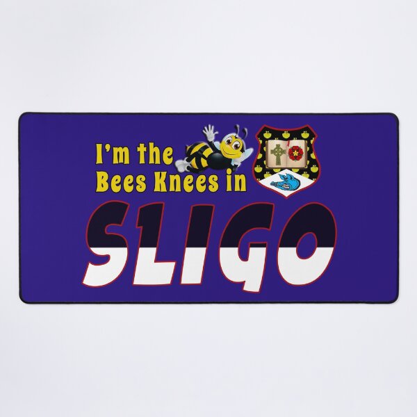 Item preview, I’m the Bees Knees in SLIGO designed and sold by CathalDevlin.