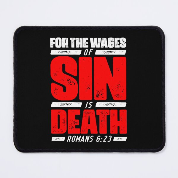 Item preview, Romans 6:23 For The Wages Of Sin Is Death designed and sold by plushism.