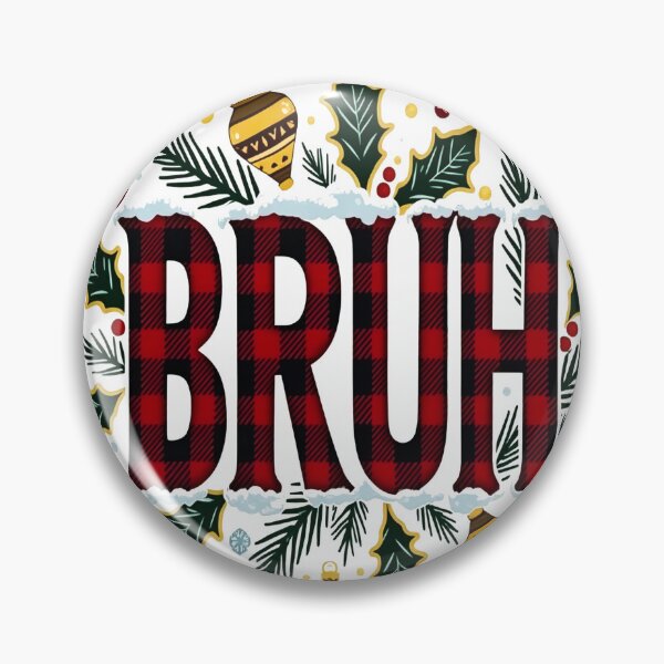 Item preview, Bruh, It's Christmas! designed and sold by Mosaic-97.
