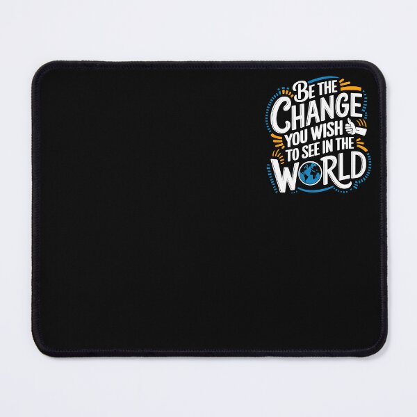 Item preview, Be the Change You wish to See in the World designed and sold by TeeVinci.