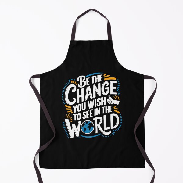 Item preview, Be the Change You wish to See in the World designed and sold by TeeVinci.