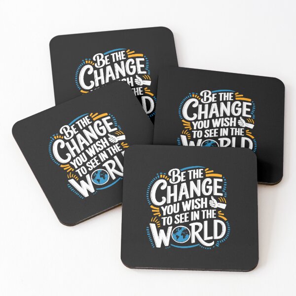 Item preview, Be the Change You wish to See in the World designed and sold by TeeVinci.