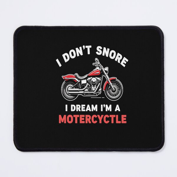 Item preview, Funny I Dont Snore I Dream Im A Motorcycle Snoring Biker designed and sold by Almasrigroup.