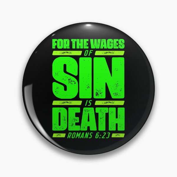 Item preview, Romans 6:23 For The Wages Of Sin Is Death designed and sold by plushism.