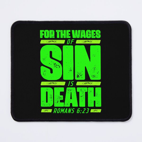 Item preview, Romans 6:23 For The Wages Of Sin Is Death designed and sold by plushism.