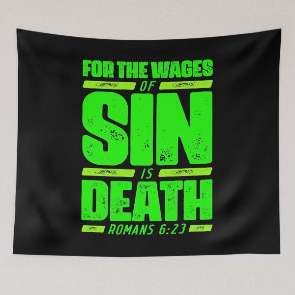 Item preview, Romans 6:23 For The Wages Of Sin Is Death designed and sold by plushism.