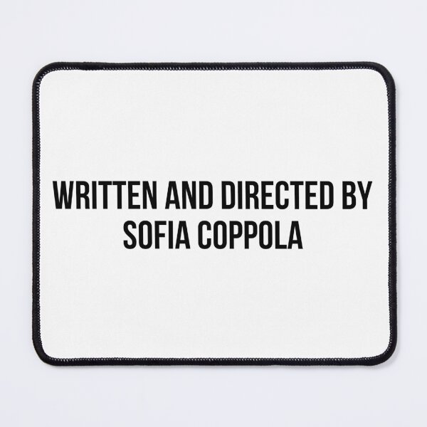 Item preview, Written and directed by Sofia Coppola designed and sold by cherry-girl.