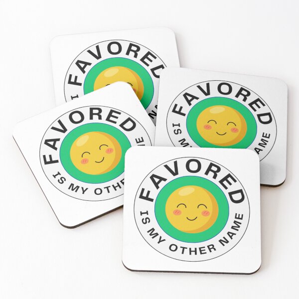 Item preview, Favored Is My Other Name designed and sold by XtiansOnline.