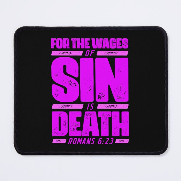 Item preview, Romans 6:23 For The Wages Of Sin Is Death designed and sold by plushism.