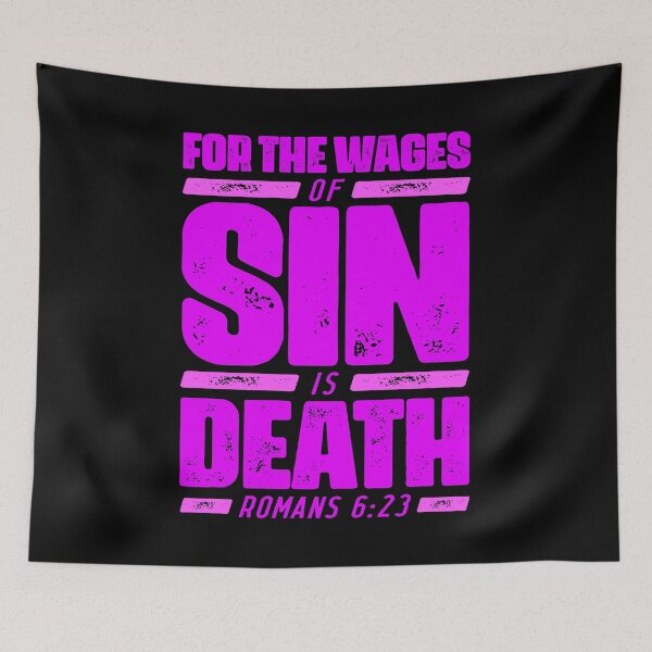 Item preview, Romans 6:23 For The Wages Of Sin Is Death designed and sold by plushism.