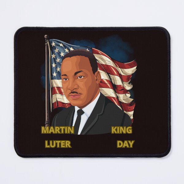 Item preview, MARTIN LUTER KING DAY designed and sold by Tadeusz1.