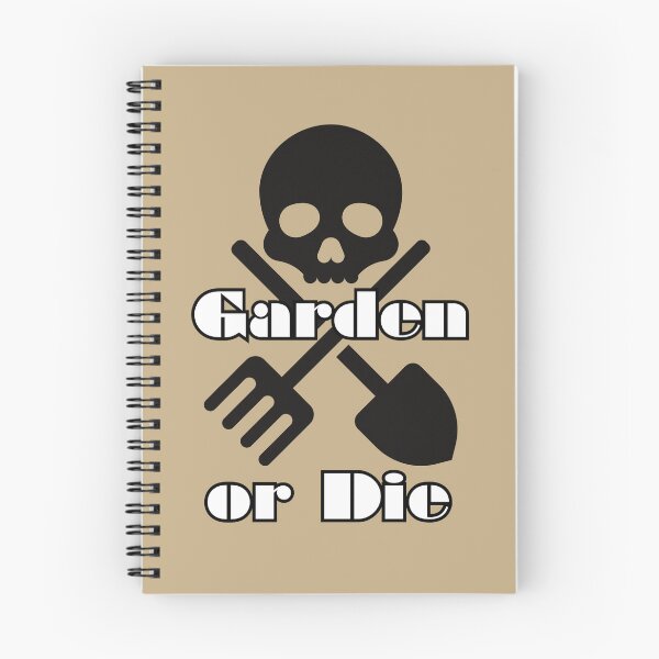 Item preview, Garden or Die designed and sold by MarkWindmill.