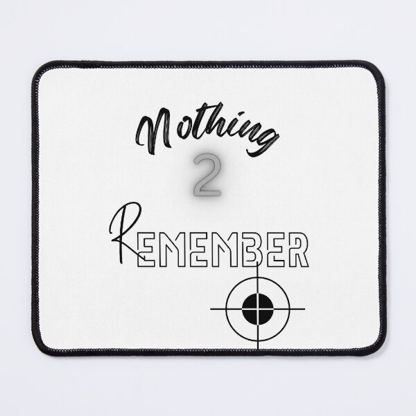 Item preview, Nothing to remember designed and sold by Santy2023.