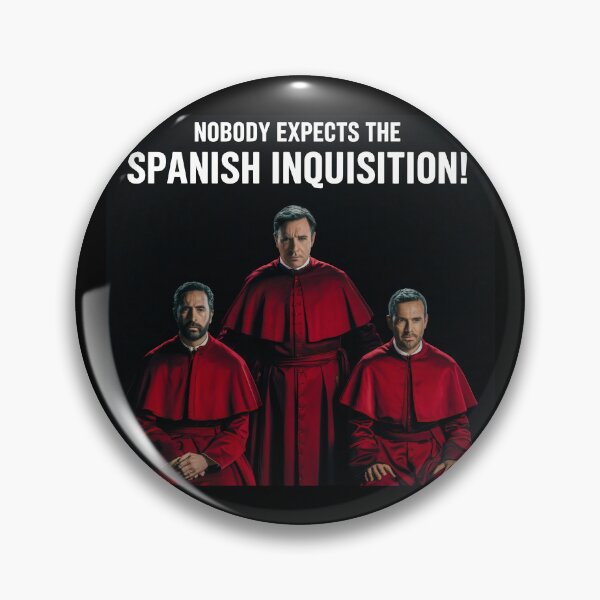 Artikelvorschau, Niemand erwartet die spanische Inquisition! entworfen und verkauft von Angry Swan Designs.