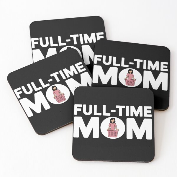Item preview, Full Time Mom designed and sold by KimTeam.