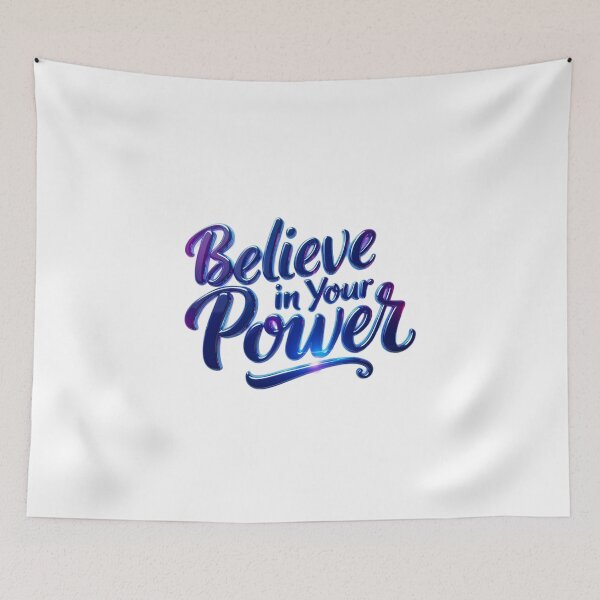 Item preview, Believe in Your Power designed and sold by jkrphoto.